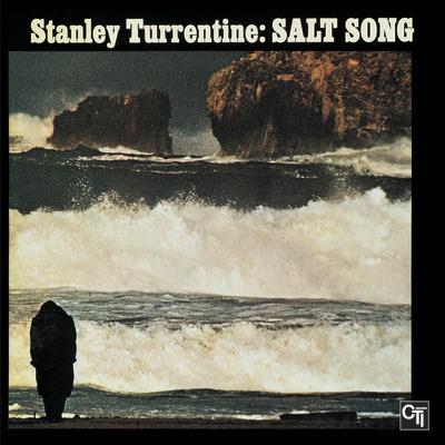 Salt Song (Special Booklet) - CD Audio di Stanley Turrentine