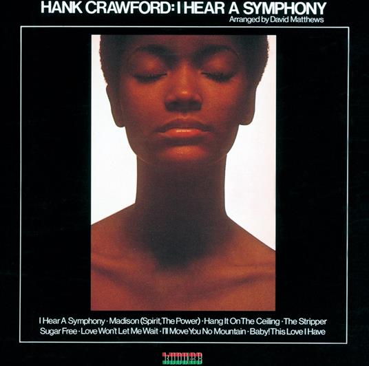 I Hear A Symphony (Special Booklet) - CD Audio di Hank Crawford