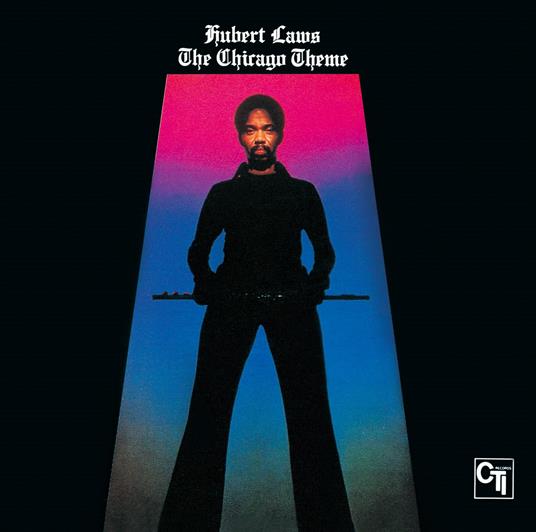The Chicago Theme (Special Booklet) - CD Audio di Hubert Laws