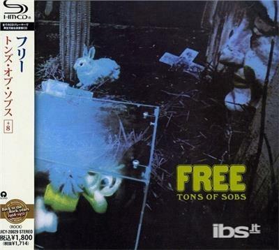 Tons Of Sobs (Shm-Cd-W-8 Bonus Tracks-2001 Remas - CD Audio di Free