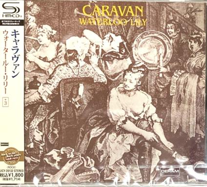 Waterloo Lily (Japanese Limited Edition) - SHM-CD di Caravan