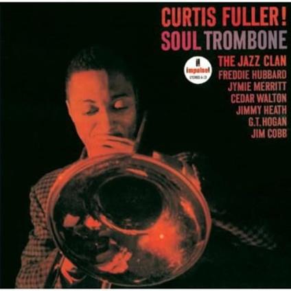 Soul Trombone - CD Audio di Curtis Fuller