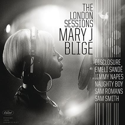 London Sessions - CD Audio di Mary J. Blige