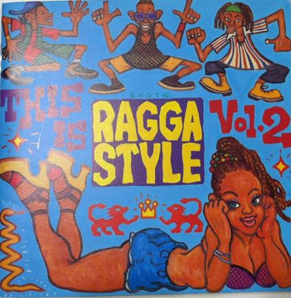 This Is Ragga Style Vol.2 - CD Audio