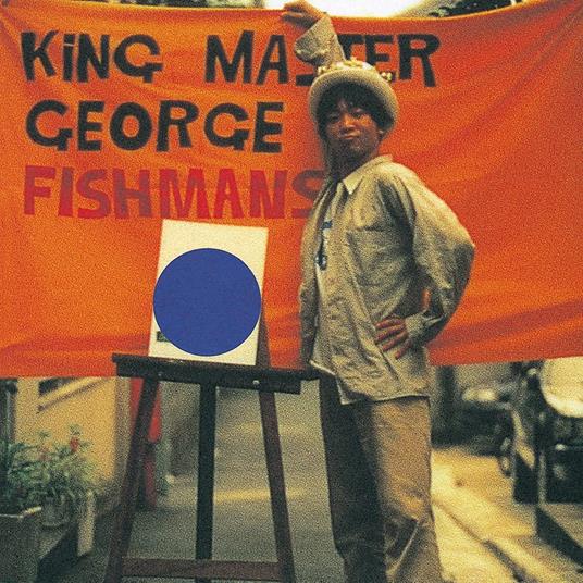 King Master George (2016 Remastering) - Vinile LP di Fishmans