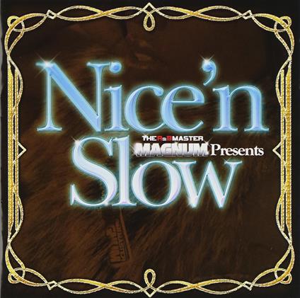 Nice N Slow - CD Audio