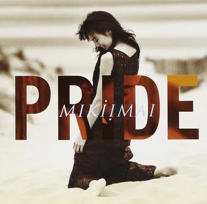 Pride - CD Audio di Miki Imai