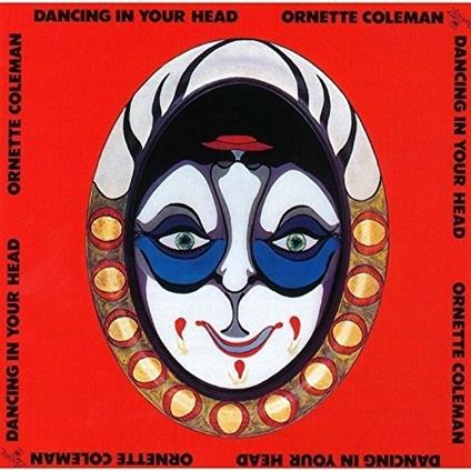 Dancing in (Japanese Limited Edition) - SHM-CD di Ornette Coleman