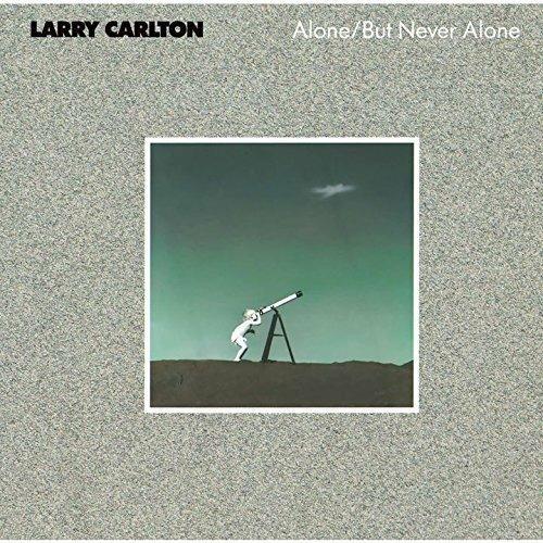 Alone. But (Japanese SHM-CD) - SHM-CD di Larry Carlton