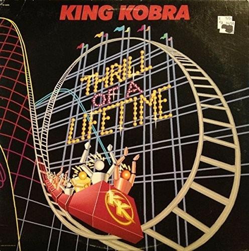 Thrill Of A Lifetime (Limited/Low Price) - CD Audio di King Kobra