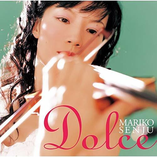 Dolce - CD Audio di Mariko Senju