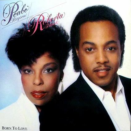 Born To Love - CD Audio di Peabo Bryson