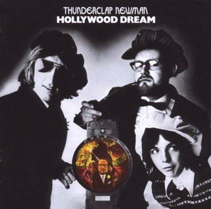 Hollywood Dream - CD Audio di Thunderclap Newman