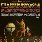 It's A Bossa Nova World