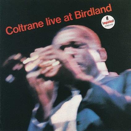 Live At Birdland - CD Audio di John Coltrane