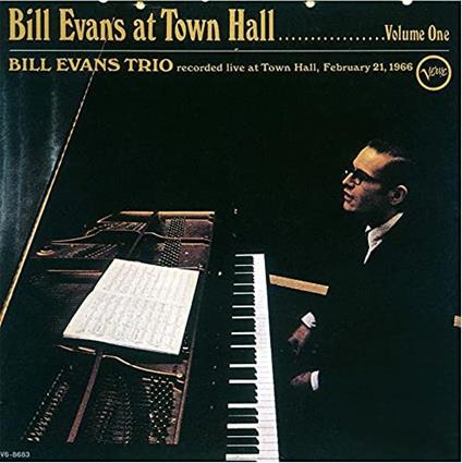 Bill Evans At Town Hall - CD Audio di Bill Evans