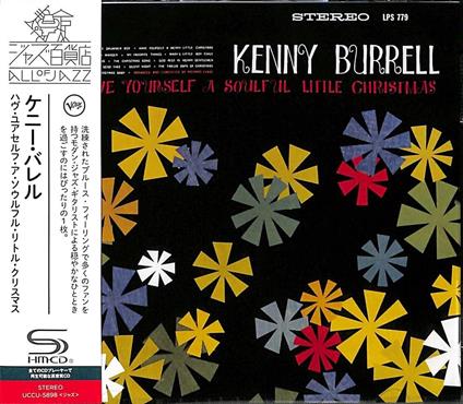 Have Yourself A Soulful Little Christmas (Shm-Cd - CD Audio di Kenny Burrell