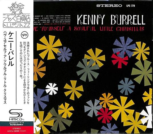 Have Yourself A Soulful Little Christmas (Shm-Cd - CD Audio di Kenny Burrell