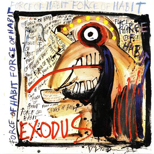 Force Of Habit - CD Audio di Exodus