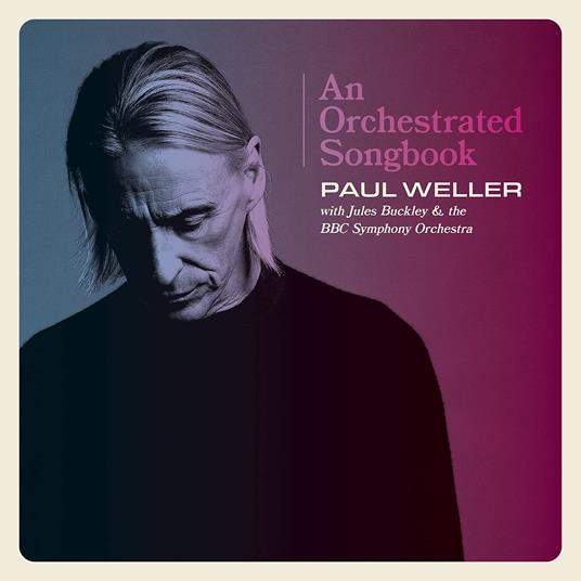 An Orchestrated Songbook - CD Audio di Paul Weller