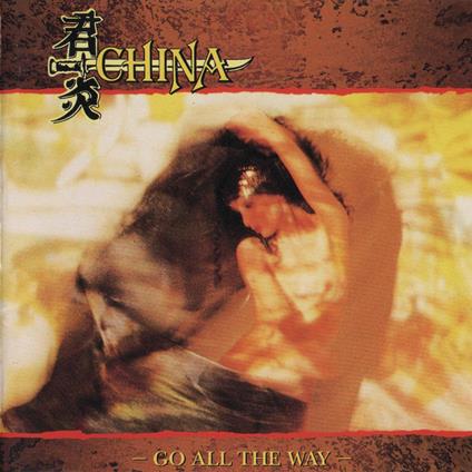 Go All The Way - CD Audio di China