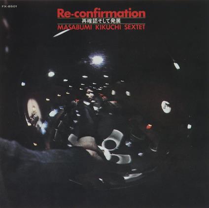 Re-Confirmation - CD Audio di Masabumi Kikuchi