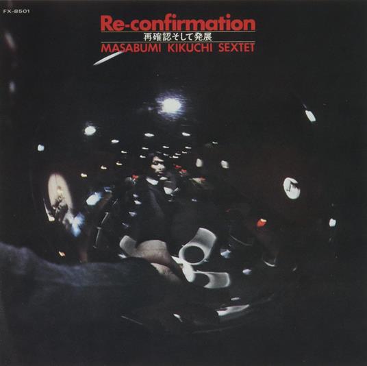 Re-Confirmation - CD Audio di Masabumi Kikuchi