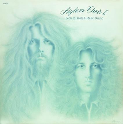 Leon Russell & Marc Benno - Asylum Choir 2 - CD Audio