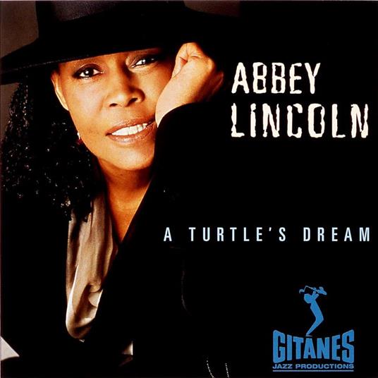 A Turtle`S Dream (Shm-Cd/Reissued:Uccu-5344) - SHM-CD di Abbey Lincoln