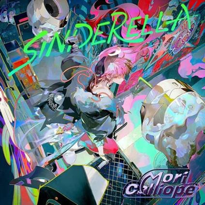 Sinderella (W/Bonus Track (Plan)) - CD Audio di Mori Calliope