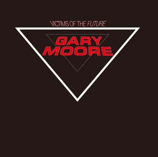 Victims Of The Future (Limited-Shm-Cd- - CD Audio di Gary Moore