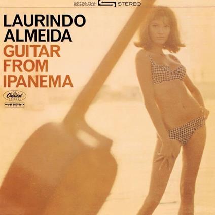 Guitar From Ipanema - CD Audio di Laurindo Almeida