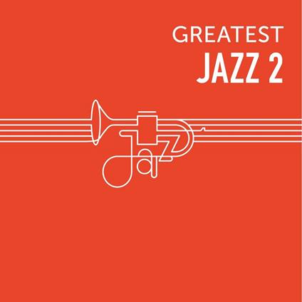 Greatest Jazz 2 - CD Audio