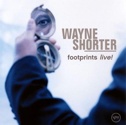 Footprints Live! - CD Audio di Wayne Shorter