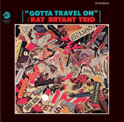 Gotta Travel On - CD Audio di Ray Bryant