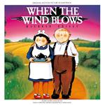 When The Wind Blows (Colonna Sonora) (Limited Edition)