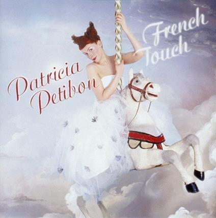 Patricia Petibon: French Touch (Shm-Cd/Reissued:Uccd-1211) - SHM-CD di Patricia Petibon