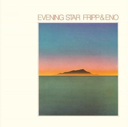 Evening Star (Shm-Cd) - CD Audio di Brian Eno,Robert Fripp