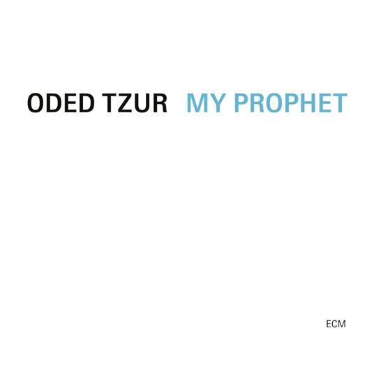 My Prophet (Shm-Cd/Sleeve Case) - SHM-CD di Oded Tzur