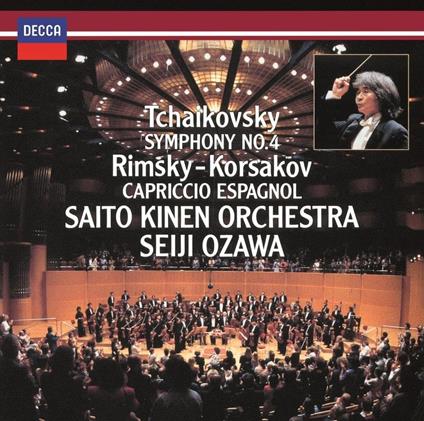 Tchaikovsky. Symphony No.4 - R-Korsakov. Capricc - CD Audio di Seiji Ozawa