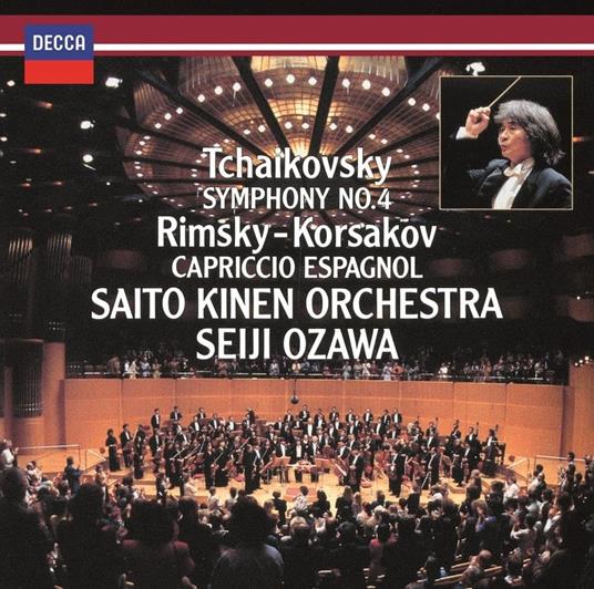 Tchaikovsky. Symphony No.4 - R-Korsakov. Capricc - CD Audio di Seiji Ozawa