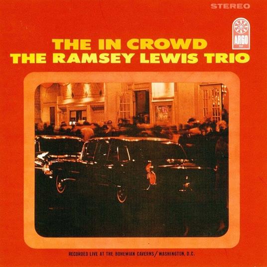 The In Crowd - CD Audio di Ramsey Lewis