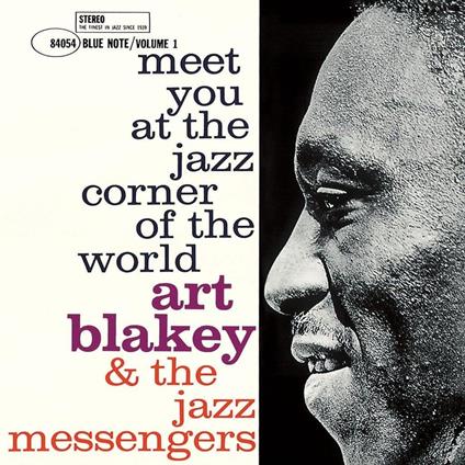 Meet You At The Jazz Corner Of The World Vol.1 - CD Audio di Art Blakey & the Jazz Messengers