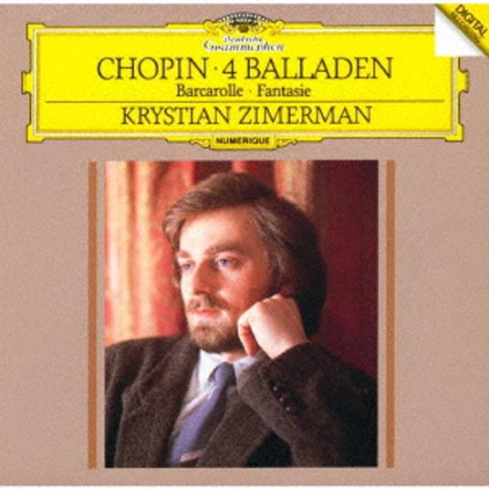 4 Ballades - Barcarolle - Fantaisie - CD Audio di Frederic Chopin,Krystian Zimerman
