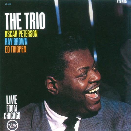 The Trio (Reissued) - CD Audio di Oscar Peterson