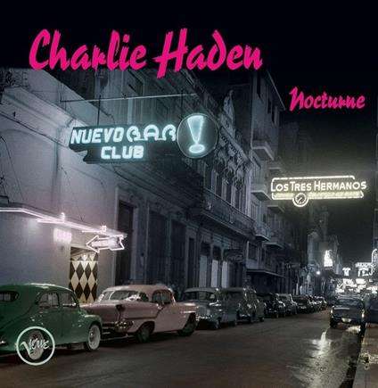 Nocturne (Reissued.Uccu-5828) - CD Audio di Charlie Haden