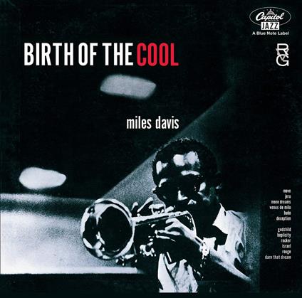 Birth Of The Cool (Reissued.Uccu-5776) - CD Audio di Miles Davis
