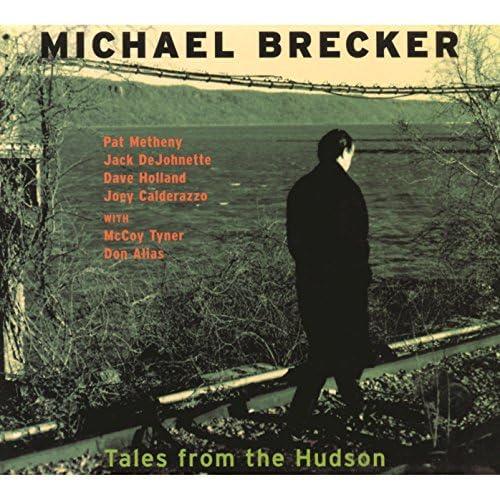 Tales From The Hudson (Reissued.Uccu-5820) - CD Audio di Michael Brecker