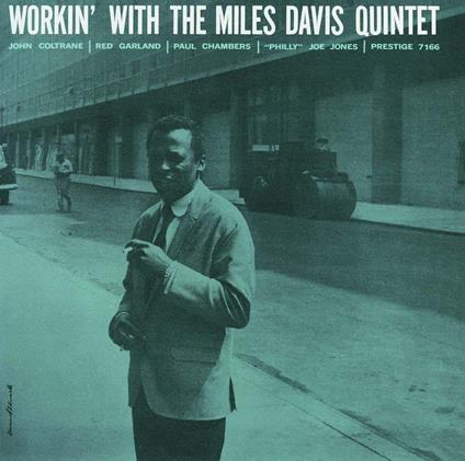 Workin' With The Miles Davis Quintet - CD Audio di Miles Davis