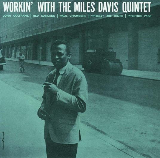 Workin' With The Miles Davis Quintet - CD Audio di Miles Davis
